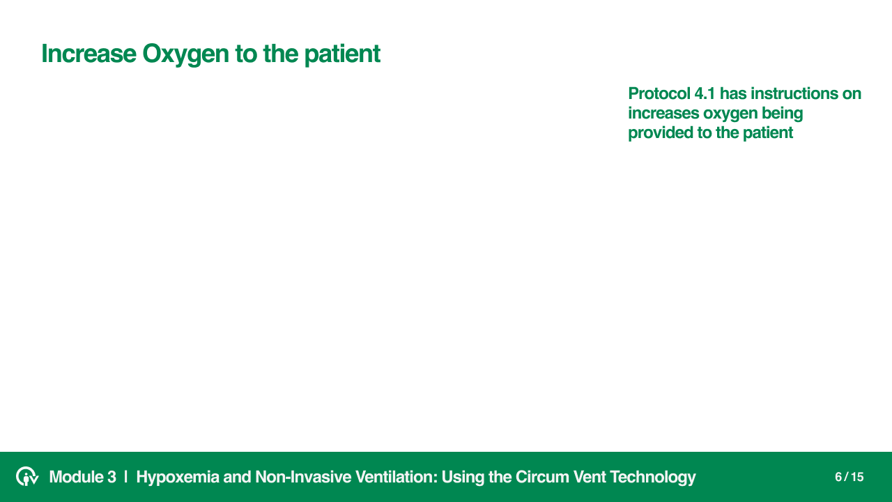 Using the CircumVent Equipment slide 6