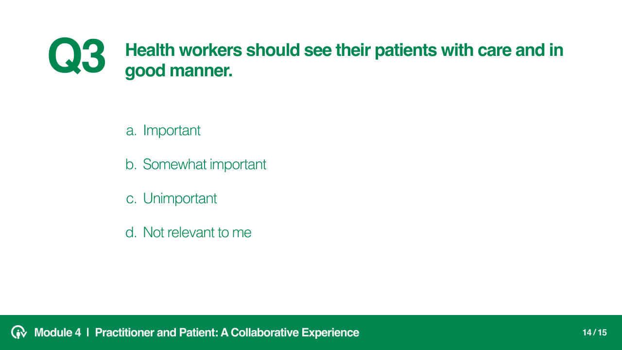 Practitioner and Patient, a collaborative experience slide 14